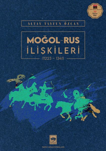 Moğol – Rus İlişkileri (1223-1341)-zoom-