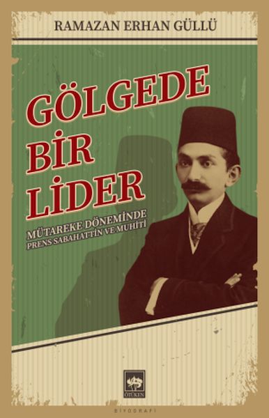 Gölgede Bir Lider-zoom-
