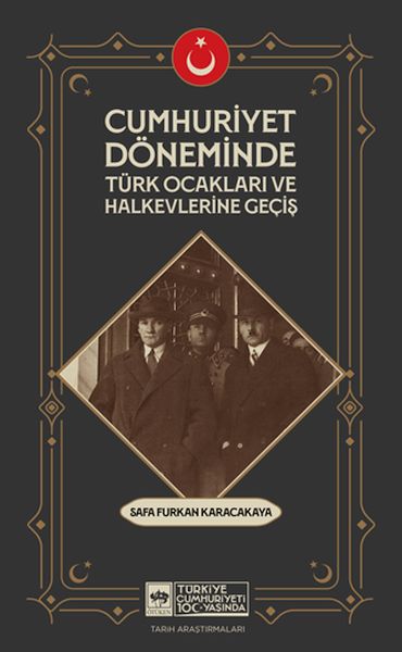 Cumhuriyet Döneminde Türk Ocakları Ve Halkevlerine Geçiş-zoom-