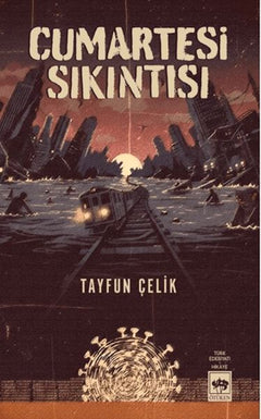 Cumartesi Sıkıntısı