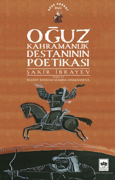 Oğuz Kahramanlık Destanının Poetikası-zoom-