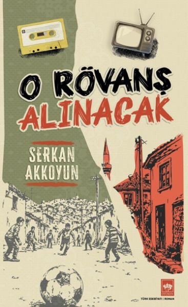 O Rövanş Alınacak