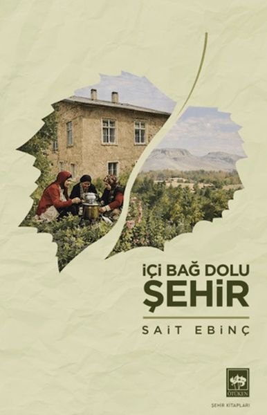 İçi Bağ Dolu Şehir-zoom-