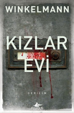 Kızlar Evi - Kerner ve Oswald Serisi 1