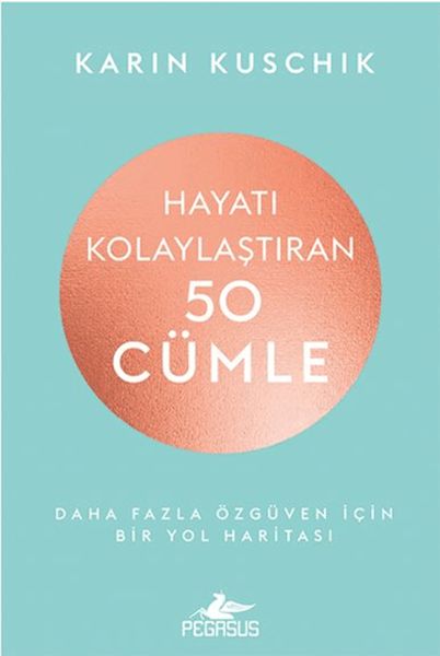 Hayatı Kolaylaştıran 50 Cümle-zoom-