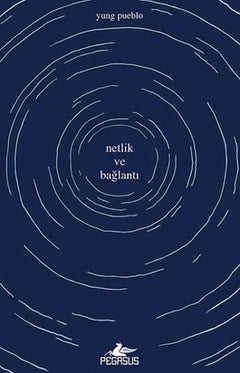 Netlik ve Bağlantı