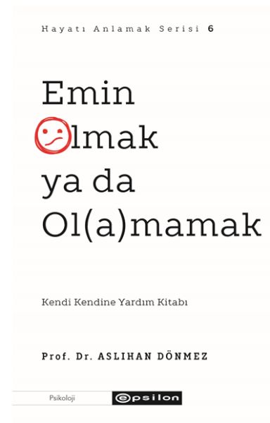 Emin Olmak ya da Ol(a)mamak-zoom-