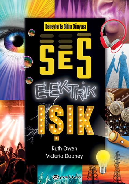 Deneylerle Bilim Dünyası: Ses, Elektrik, Işık-zoom-