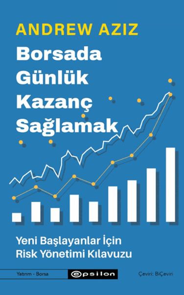 Borsada Günlük Kazanç Sağlamak - Yeni Başlayanlar İçin Risk Yönetimi Kılavuzu-zoom-