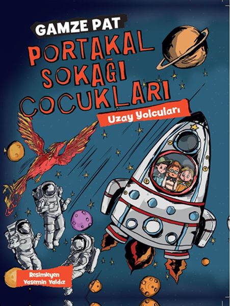 Portakal Sokağı Çocukları - Uzay Yolcuları-zoom-