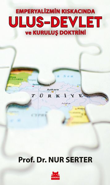 Emperyalizmin Kıskacında Ulus-Devlet ve Kuruluş Doktrini-zoom-