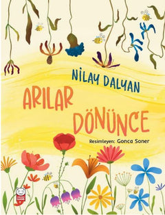 Arılar Dönünce