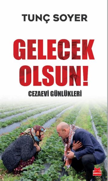 Gelecek Olsun! - Cezaevi Günlükleri-zoom-