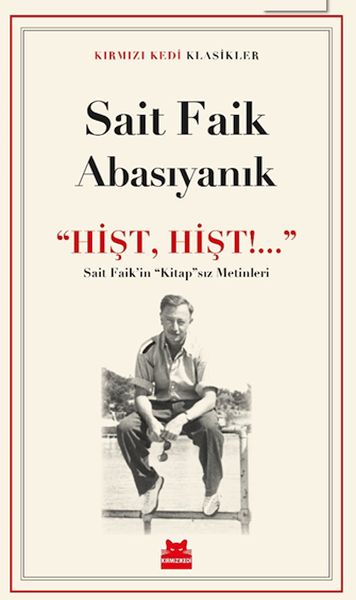 ‘‘Hişt, Hişt!...’’