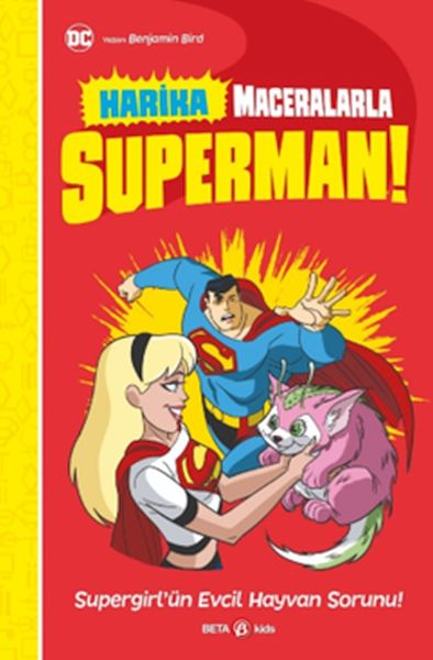 Dc Harika Maceralarla Superman! Supergirl'Ün Evcil Hayvan Sorunu!-zoom-