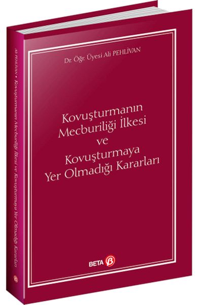 Kovuşturmanın Mecburiliği İlkesi ve Kovuşturmaya Yer Olmadığı Kararları-zoom-