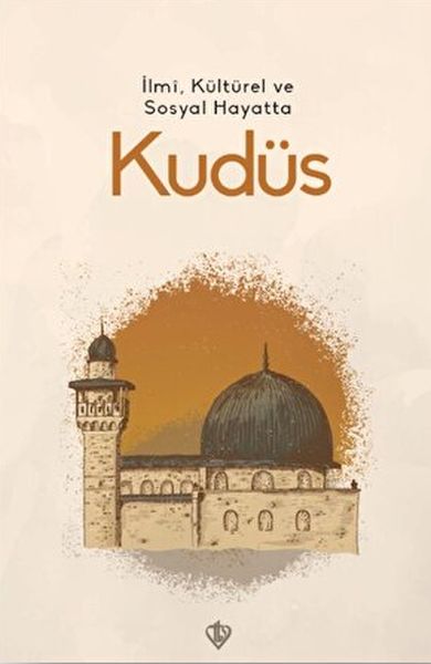 İlmi, Kültürel ve Sosyal Hayatta Kudüs-zoom-