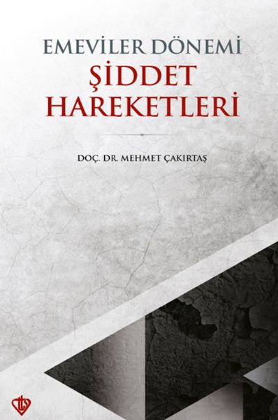 Emeviler Dönemi Şiddet Hareketleri-zoom-