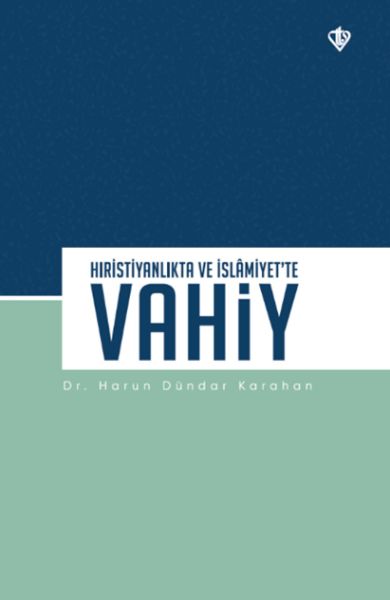 Hıristiyanlıkta ve İslamiyet’te Vahiy-zoom-