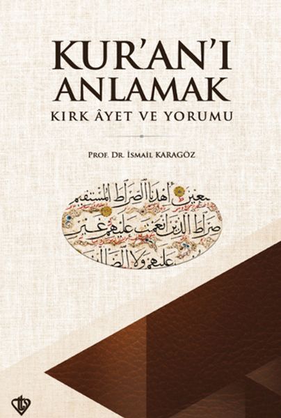 Kuranı Anlamak Kırk Ayet ve Yorumu-zoom-