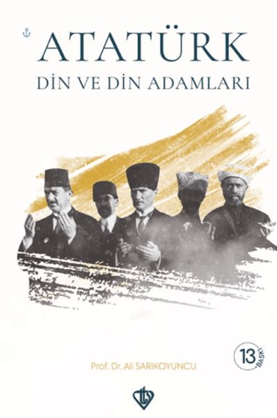 Atatürk Din ve Din Adamları-zoom-