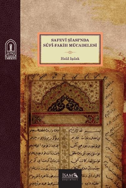 Safevi Şiasında Sufi Fakih Mücadelesi-zoom-