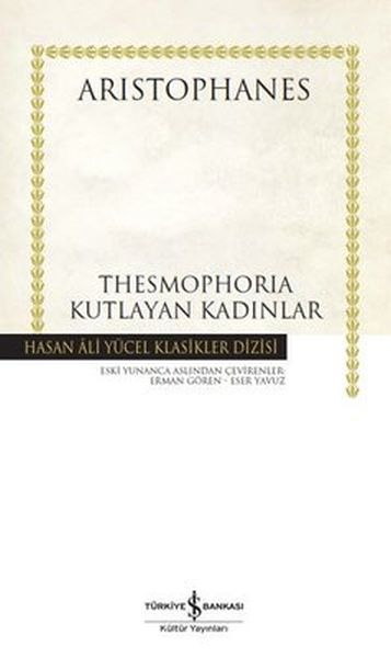 Thesmophoria Kutlayan Kadınlar - Hasan Ali Yücel Klasikleri (Ciltli)-zoom-