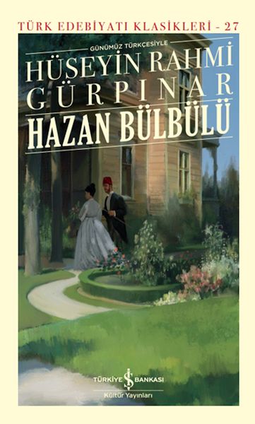 Hazan Bülbülü (Günümüz Türkçesiyle) - Türk Edebiyatı Klasikleri (Ciltli)-zoom-