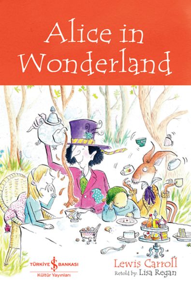 Alıce In Wonderland - Chıldren’S Classıc (İngilizce Kitap)-zoom-