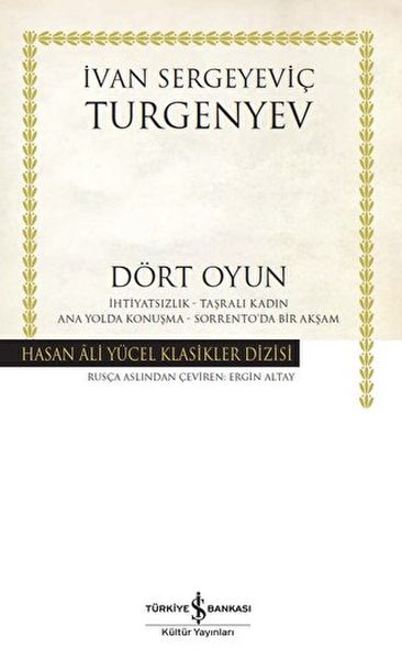 Dört Oyun İhtiyatsızlık - Taşralı Kadın - Ana Yolda Konuşma - Sorrento'da Bir Akşam-zoom-