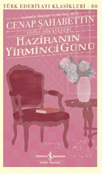 Haziranın Yirminci Günü – Toplu Hikayeleri (Ciltli) - Türk Edebiyatı Klasikleri-zoom-