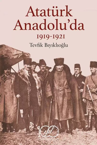 Atatürk Anadolu’da 1919-1921-zoom-