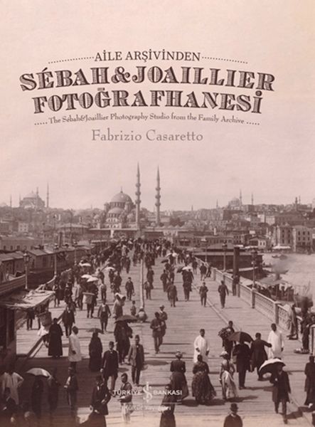 Aile Arşivinden Sebah & Joaillier Fotoğrafhanesi-zoom-