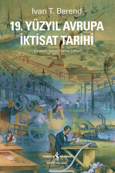 19. Yüzyıl Avrupa İktisat Tarihi-zoom-