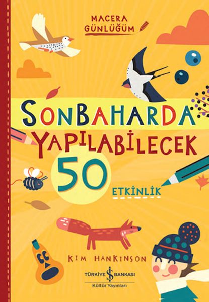 Sonbaharda Yapılabilecek 50 Etkinlik – Macera Günlüğüm-zoom-