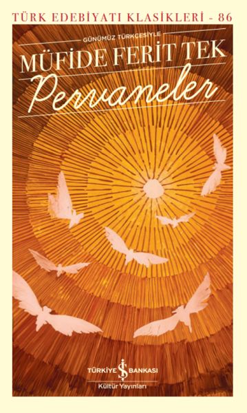 Pervaneler  - Türk Edebiyatı Klasikleri-zoom-