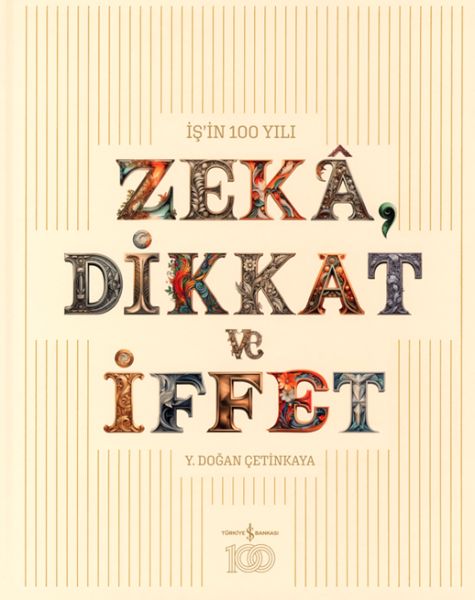Zeka, Dikkat ve İffet-zoom-