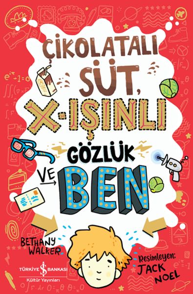 Çikolatalı Süt, X-Işınlı Gözlük Ve Ben-zoom-