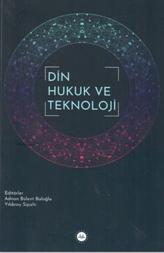 Din Hukuk ve Teknoloji