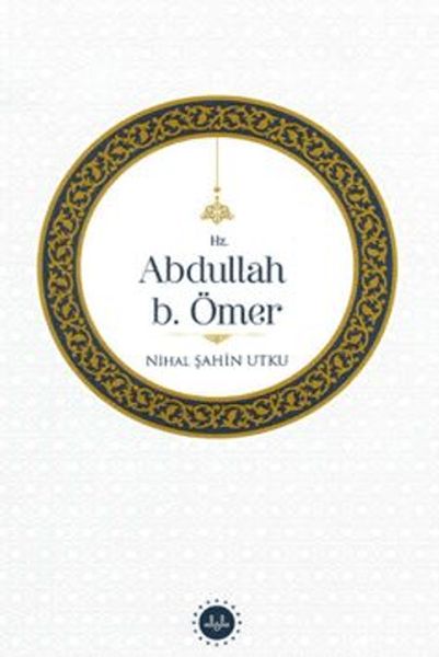 Hz. Abdullah b. Ömer-zoom-