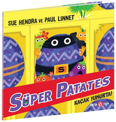 Süper Patates Kaçak Yumurta