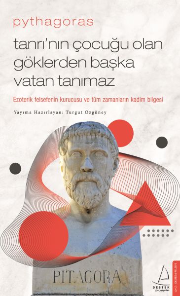 Pythagoras-Tanrı’nın Çocuğu Olan Göklerden Başka Vatan Tanımaz-zoom-