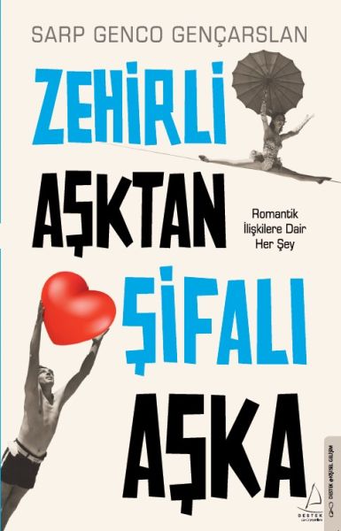 Zehirli Aşktan Şifalı Aşka-zoom-