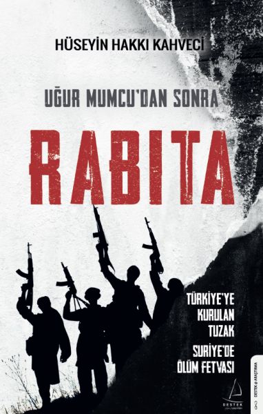 Uğur Mumcu’dan Sonra Rabıta-zoom-