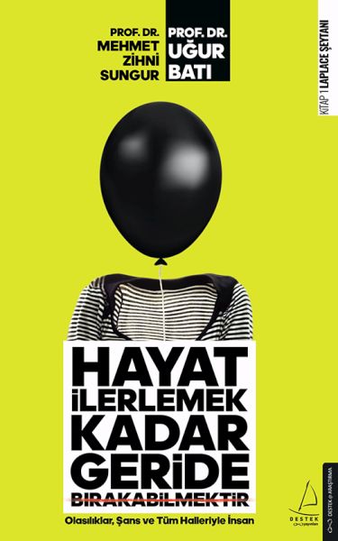 Hayat İlerlemek Kadar Geride Bırakabilmektir-zoom-