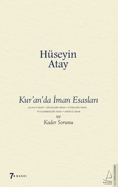 Kur’an’da İman Esasları ve Kader Sorunu
