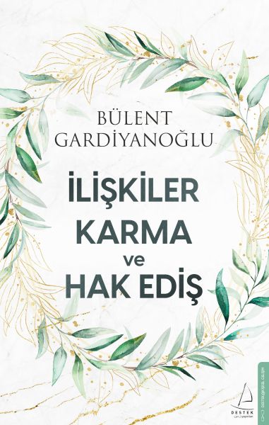İlişkiler, Karma ve Hak Ediş-zoom-