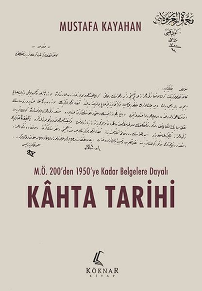 M.Ö. 200’den 1950’ye Kadar Belgelere Dayalı Kahta Tarihi-zoom-