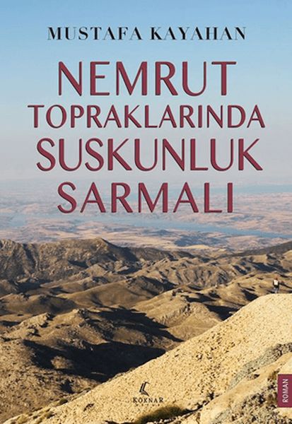 Nemrut Topraklarında Suskunluk Sarmalı-zoom-
