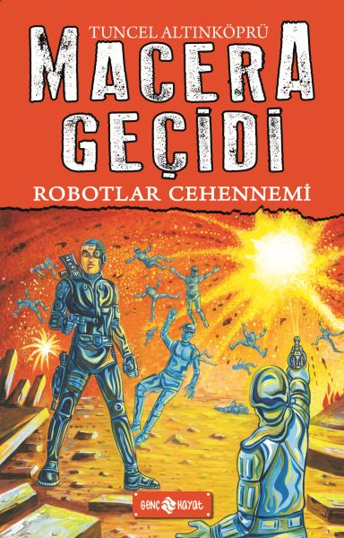 Macera Geçidi 16 - Robotlar Cehennemi-zoom-